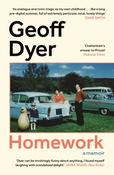 Homework: A Memoir by Geoff Dyer image