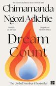 Dream Count by Chimamanda Ngozi Adichie (PB)