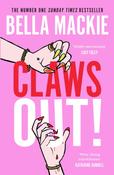 Claws Out! by Bella Mackie image