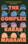 The Complex by Karan Mahajan image