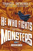He Who Fights With Monsters: Adventurer by Travis Deverell, Shirtaloon image