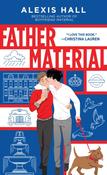 Father Material by Alexis Hall image