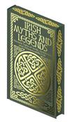 Irish Myths and Legends: Ancient Legends of Gods, Goddesses and Otherworldly Folk by Jane Wilde