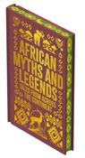 African Myths &amp; Legends : Tales from Across the Continent by Arcturus Publishing Limited image
