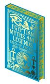 Egyptian Myths and Legends : Tales of the Gods and Goddesses by EA Wallis Budge