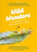 Wild Wonders – an anthology of short nature stories for children image