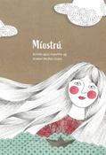 Míostrú by Anabel Muñoz llopis image