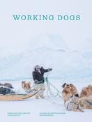 Working Dogs: Through the lens of love &amp; duty by John Fabiano image