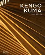 Kengo Kuma: New Works by Kengo Kuma
