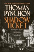 Shadow Ticket by Thomas Pynchon (paperback)