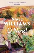 O Now! by Niall Williams image