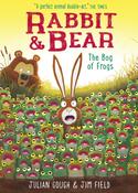 Rabbit and Bear: The Bog of Frogs by Julian Gough image