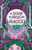 A Scrap of Moss and Magick by Helen Parry image
