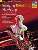 Swinging Romantic Play-Along | Alto Saxophone &amp; CD