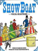 Kern &amp; Hammerstein | Showboat: Vocal Selections (Piano Vocal Guitar) image