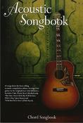 Acoustic Chord Songbook (Lyrics &amp; Chords)