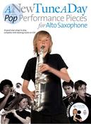 A New Tune a Day for Alto Saxophone | Pop Performance Pieces &amp; CD