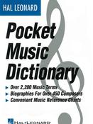 The Hal Leonard Pocket Music Dictionary