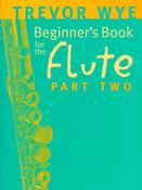 A Beginner’s Book for the Flute | Trevor Wye | Part 2