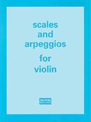 Scales And Arpeggios for Violin