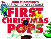 John Thompson’s Easiest Piano Course | Christmas Pops