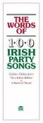 Words of 100 Irish Party Songs | Volume 1 (Lyrics &amp; Chords)