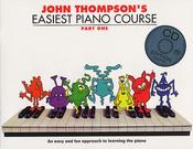 John Thompson’s Easiest Piano Course | Part 1 &amp; CD