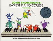 John Thompson’s Easiest Piano Course | Part 3 &amp; CD image