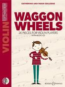 Waggon Wheels | First book of 26 Beginners pieces | Violin and Piano