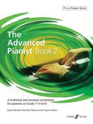 The Advanced Pianist | Book 2| Grade 7-8 | Piano Solo