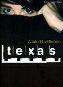 Texas | White on Blonde (Piano Vocal Guitar)