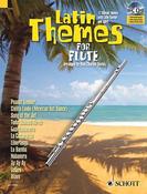 Latin Themes for Flute &amp; CD