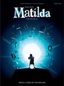Tim Minchin: Roald Dahl’s Matilda – The Musical | Piano, Voice, Guitar image