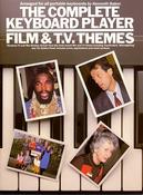 The Complete Keyboard Player | Film &amp; TV Themes