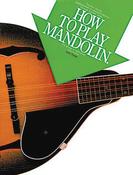 How to Play Mandolin , Jack Tottle