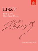 Liszt | 21 Short Piano Pieces image