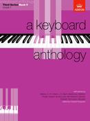 A Keyboard Anthology | Third Series Book V (Grade 7) image