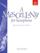 Rose | A Miscellany for Saxophone | Book 1 (Grades 2-5) image
