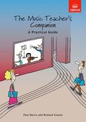 Harris &amp; Crozier | The Music Teacher’s Companion: A Practical Guide image