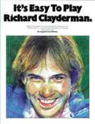 It’s Easy to Play Richard Clayderman