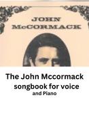 John McCormack Songbook | Songs made famous by the Tenor image