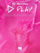 Ed Sheerin- Play. Piano-vocal -guitar