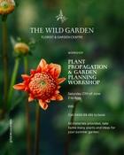 Plant Propagation &amp; Garden Planning Workshop