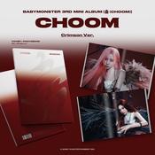 BabyMonster - [춤 (CHOOM)] - CRIMSON