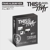 Stray Kids - [THIS &amp; THAT] (FANS ALBUM VER.)