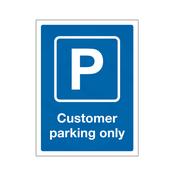 Customer Parking Only Sign
