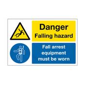 Danger Falling Hazard - Fall Arrest Equipment Must Be Worn Sign