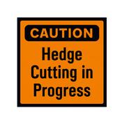 Hedge Cutting Sign - 600x600 - Corriboard Chapter 8 Compliant Reflective Honeycomb image