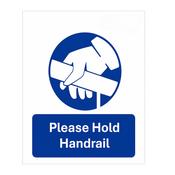 Please Hold Handrail Sign - Safety Signs
